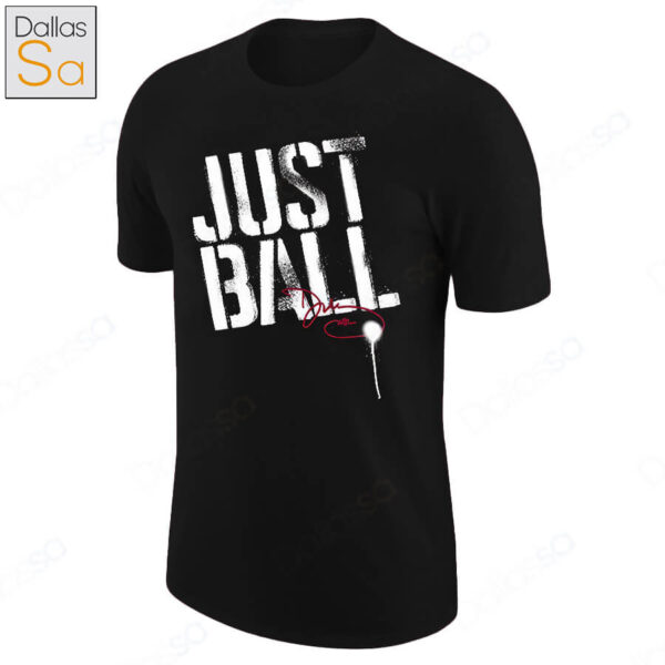 Official Dawn Staley Just Ball Signature Shirt.jpg